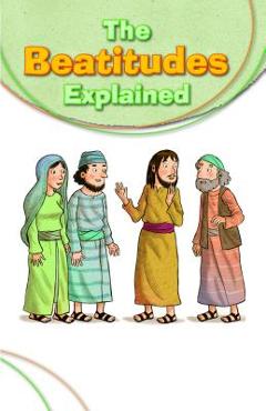 Beatitudes Explained - Silvia Vecchini
