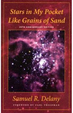 Stars in My Pocket Like Grains of Sand - Samuel R. Delany