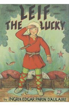 Leif the Lucky - Ingri D\'aulaire