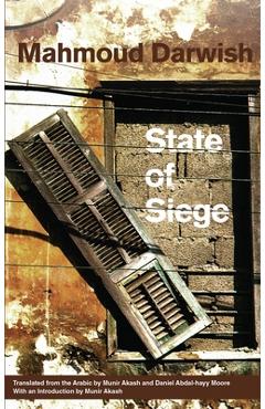 State of Siege - Mahmoud Darwish