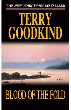 Blood of the Fold - Terry Goodkind