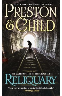 Reliquary: The Second Novel in the Pendergast Series - Douglas Preston