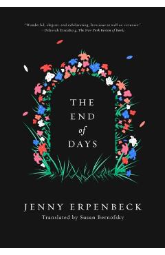 The End of Days - Jenny Erpenbeck