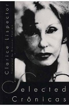 Selected Cronicas - Clarice Lispector