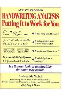Handwriting Analysis: Putting It to Work for You - Andrea Mcnichol