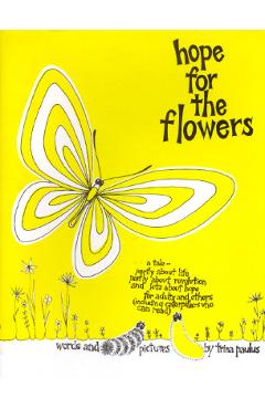 Hope for the Flowers - Trina Paulus