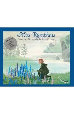 Miss Rumphius - Barbara Cooney