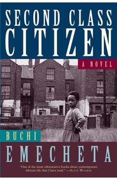 Second Class Citizen - Buchi Emecheta