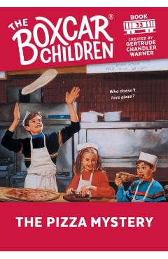 The Pizza Mystery - Gertrude Chandler Warner