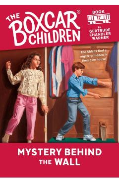 Mystery Behind the Wall - Gertrude Chandler Warner