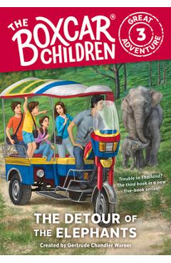 The Detour of the Elephants - Gertrude Chandler Warner