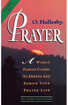 Prayer Expanded Version Hallesby - O. Hallesby