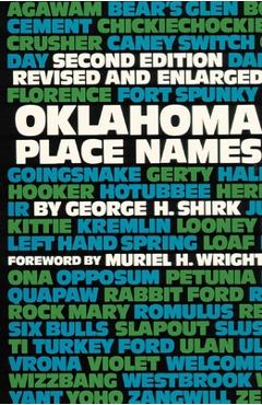 Oklahoma Place Names - George H. Shirk