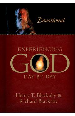 Experiencing God Day by Day: Devotional - Henry T. Blackaby