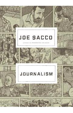 Journalism - Joe Sacco - Imagine 1