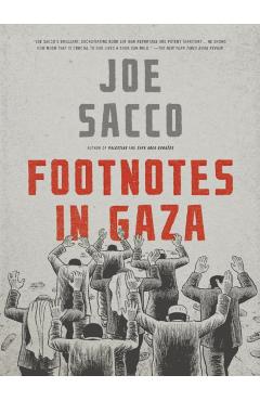 Footnotes in Gaza - Joe Sacco