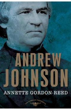Andrew Johnson - Annette Gordon-reed