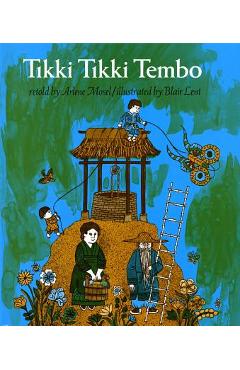 Tikki Tikki Tembo - Arlene Mosel