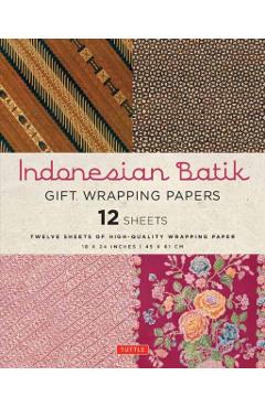 Indonesian Batik Gift Wrapping Papers: 12 Sheets of High-Quality 18 X 24 Inch Wrapping Paper - Periplus Editors