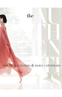 The authentics: a lush dive into the substance of style - melanie acevedo