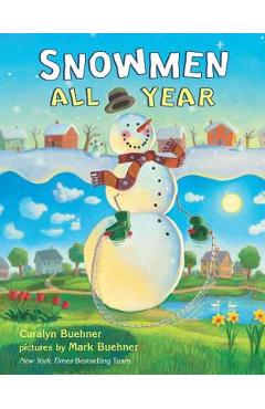 Snowmen All Year