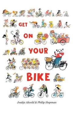 Get on Your Bike - Joukje Akveld