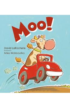 Moo! - David Larochelle