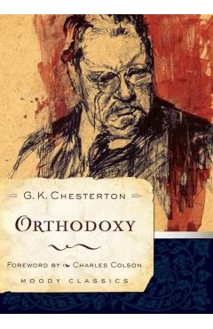Orthodoxy - G. K. Chesterton