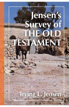 Jensen's Survey of the Old Testament