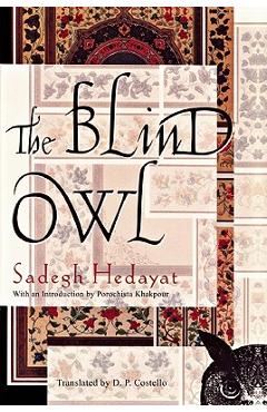 The Blind Owl - Sadegh Hedayat
