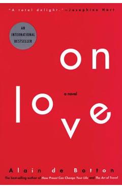 On Love - Alain De Botton