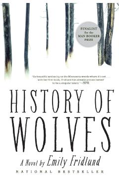 History of Wolves - Emily Fridlund