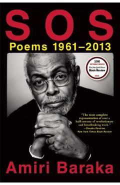 S O S: Poems 1961-2013 - Amiri Baraka