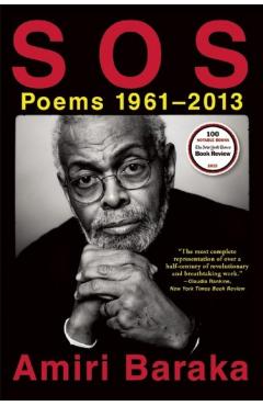 S O S: Poems 1961-2013 - Amiri Baraka