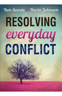 Resolving Everyday Conflict
