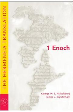 1 Enoch: The Hermeneia Translation - George W. E. Nickelsburg