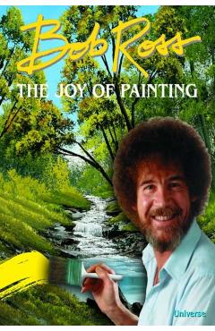 Bob Ross: The Joy of Painting - Bob Ross