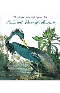 Audubon\'s Birds of America: The National Audubon Society Baby Elephant Folio (Tiny Folio) - Roger Tory Peterson