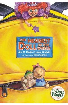The Meanest Doll in the World - Laura Godwin