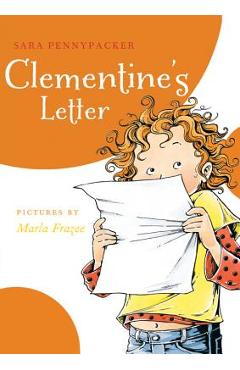 Clementine\'s Letter (a Clementine Book) - Sara Pennypacker
