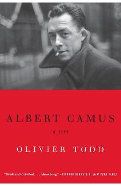 Albert camus: a life - olivier todd