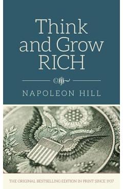 Think and Grow Rich - Napoleon Hill