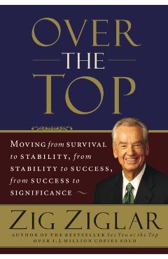 Over the Top - Zig Ziglar