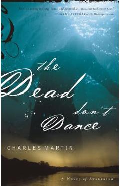 The Dead Don\'t Dance - Charles Martin