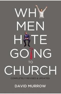 Why Men Hate Going to Church - David Murrow