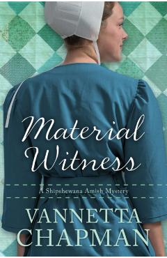 Material Witness - Vannetta Chapman