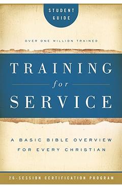 Training for Service Student Guide - Jim Eichenberger