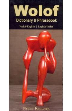 Wolof-English/English-Wolof Dictionary & Phrasebook - Nyima Kantorek