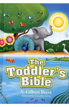 The Toddler's Bible - V. Gilbert Beers