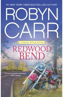 Redwood Bend - Robyn Carr